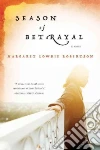 Season of Betrayal Season of Betrayal