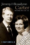 Jimmy and Rosalynn Carter Jimmy and Rosalynn Carter