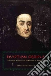 Egyptian Oedipus Egyptian Oedipus