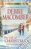The Gift of Christmas The Gift of Christmas