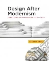 Design After Modernism Design After Modernism