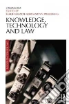 Knowledge, Technology and Law Knowledge, Technology and Law