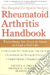 The Hospital for Special Surgery Rheumatoid Arthritis Handbook The Hospital for Special Surgery Rheumatoid Arthritis Handbook