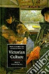 The Cambridge Companion to Victorian Culture The Cambridge Companion to Victorian Culture