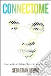 Connectome Connectome