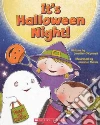It's Halloween Night! It's Halloween Night!