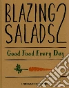 Blazing Salads Blazing Salads