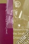 Researching the Small Enterprise Researching the Small Enterprise