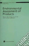 Environmental Assessment of Products: v. 1 Environmental Assessment of Products: v. 1