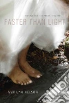Faster Than Light Faster Than Light