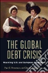 The Global Debt Crisis The Global Debt Crisis