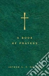A Book of Prayers A Book of Prayers