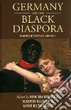 Germany and the Black Diaspora Germany and the Black Diaspora