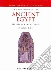 A Companion to Ancient Egypt A Companion to Ancient Egypt