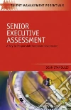 Senior Executive Assessment Senior Executive Assessment