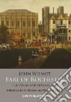 John Wilmot, Earl of Rochester John Wilmot, Earl of Rochester