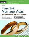 Fiance & Marriage Visas Fiance & Marriage Visas