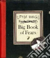 Little Mouse's Big Book of Fears Little Mouse's Big Book of Fears