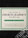 Nelson's Church Leader's Manual Nelson's Church Leader's Manual
