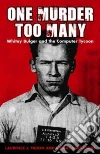 One Murder Too Many One Murder Too Many