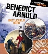Benedict Arnold Benedict Arnold
