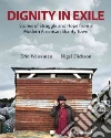 Dignity in Exile Dignity in Exile