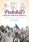 Peekskill's African American History Peekskill's African American History