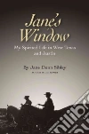 Jane's Window Jane's Window