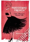 Parisienne French Parisienne French