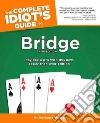 The Complete Idiot's Guide to Bridge The Complete Idiot's Guide to Bridge