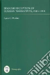 Spanish Reception of Russian Narratives, 1905-1939 Spanish Reception of Russian Narratives, 1905-1939