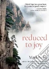 Reduced to Joy Reduced to Joy