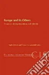 Europe and Its Others Europe and Its Others