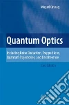 Quantum Optics Quantum Optics