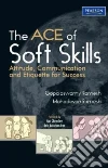 The Ace of Soft Skills The Ace of Soft Skills