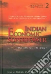 Indian Economic Superpower Indian Economic Superpower
