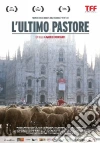 Ultimo Pastore (L') Ultimo Pastore (L')