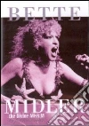 Bette Midler. The Divine Miss M in Performance Bette Midler. The Divine Miss M in Performance