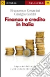 Finanza e credito in Italia. E-book. Formato EPUB Finanza e credito in Italia. E-book. Formato EPUB