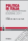 Politica in Italia. I fatti dell'anno e le interpretazioni (2011). E-book. Formato EPUB Politica in Italia. I fatti dell'anno e le interpretazioni (2011). E-book. Formato EPUB