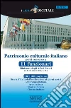 Patrimonio culturale italiano per il corso a 11 funzionari Ministero degli affari esteri. E-book. Formato EPUB Patrimonio culturale italiano per il corso a 11 funzionari Ministero degli affari esteri. E-book. Formato EPUB