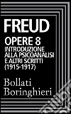 Introduzione alla psicoanalisi (1915-1917). E-book. Formato EPUB Introduzione alla psicoanalisi (1915-1917). E-book. Formato EPUB