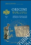 Origini. Preistoria e protostoria delle civiltà antiche. E-book. Formato PDF Origini. Preistoria e protostoria delle civiltà antiche. E-book. Formato PDF