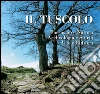 Il Tuscolo. E-book. Formato PDF Il Tuscolo. E-book. Formato PDF