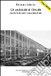 Gli architetti di Olivetti. Una storia di committenza industriale. E-book. Formato PDF Gli architetti di Olivetti. Una storia di committenza industriale. E-book. Formato PDF