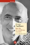 Dal Pci al socialismo europeo. Un'autobiografia politica. E-book. Formato EPUB Dal Pci al socialismo europeo. Un'autobiografia politica. E-book. Formato EPUB