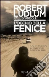 L' occhio della fenice. E-book. Formato PDF L' occhio della fenice. E-book. Formato PDF