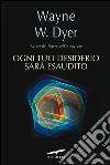 Ogni tuo desiderio sarà esaudito. E-book. Formato EPUB Ogni tuo desiderio sarà esaudito. E-book. Formato EPUB
