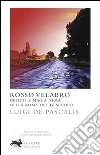 Rosso velabro. E-book. Formato EPUB Rosso velabro. E-book. Formato EPUB