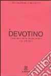 Il Devotino. Vocabolario della lingua italiana. Con CD-ROM Il Devotino. Vocabolario della lingua italiana. Con CD-ROM